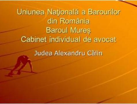 Consultanta juridica si reprezentare in instanta de la Cabinet Individual De Avocat Judea Alexandru Calin