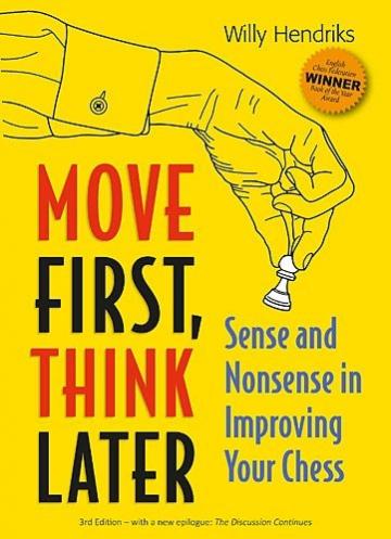 Carte, Move First, Think Later: Sense and Nonsense de la Chess Events Srl