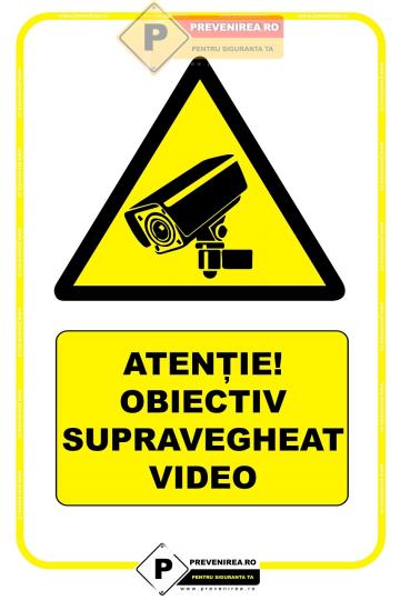 Indicatoare obiectiv supravegheat video de la Prevenirea Pentru Siguranta Ta G.i. Srl