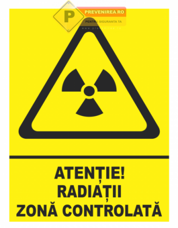 Indicator pentru radiatii si zone controlate de la Prevenirea Pentru Siguranta Ta G.i. Srl