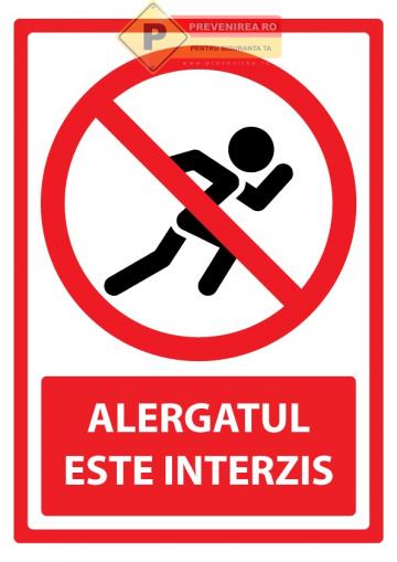 Semn pentru alergatul interzis