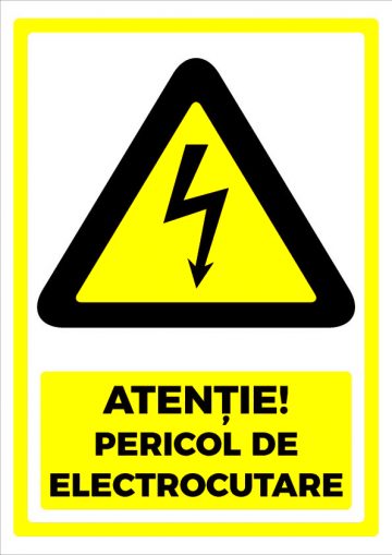 Indicator atentie pericol de electrocutare de la Prevenirea Pentru Siguranta Ta G.i. Srl