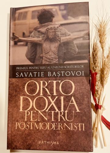 Carte, Ortodoxia pentru postmodernisti Savatie Bastovoi