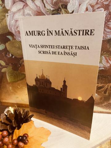 Carte, Amurg in manastire viata Sfintei Taisia