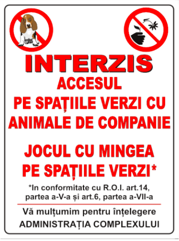 Indicator interzis accesul pe spatiile verzi de la Prevenirea Pentru Siguranta Ta G.I. Srl