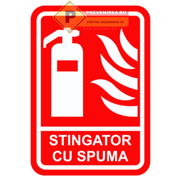 Indicatoare pentru stingator cu spuma de la Prevenirea Pentru Siguranta Ta G.I. Srl