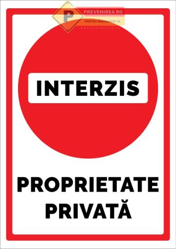 Semn pentru proprietati de la Prevenirea Pentru Siguranta Ta G.I. Srl