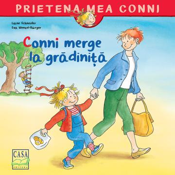 Carte copii, Conni merge la gradinita de la Cartea Ta - Servicii Editoriale (www.e-carteata.ro)