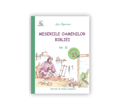 Carte, Meseriile oamenilor Bibliei vol. II de la Comoara Copilariei Srl