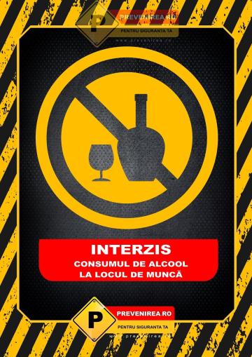 Afis interzicere alcool la locul de munca